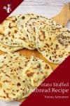 Homemade flatbread recipes stuffed with mashed potato