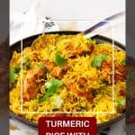 Pinterest image for Turmeric Rice with Chicken.