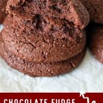 Pinterest image for Fudge Chocolate Cookies.