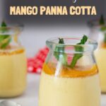 Pinterest image for Mango Panna Cotta Dessert.