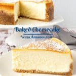 Pinterest image for baked vanilla cheesecake.
