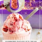 Pinterest image for no churn ice cream with pavlova and raspberries.