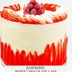 Pinterest image for raspberry cake with white chocolate buttercream.