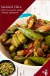 A bowl with sautéed okra.