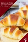 No Knead homemade soft bread rolls into crescent shape