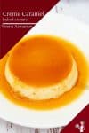 How to make French Crème Au Caramel flan