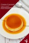 How to make French Crème Au Caramel flan