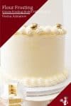 How to make frosting using a milk roux made with flour called Ermine