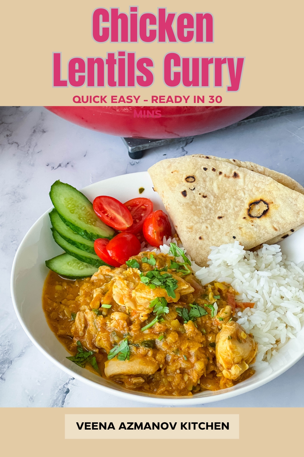 Pinterest image for Chicken and lentils curry recipe.