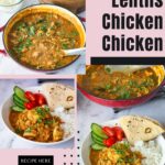 Pinterest image for Chicken and lentils curry recipe.