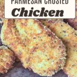 Pinterest image for Parmesan Crusted Chicken Breast.