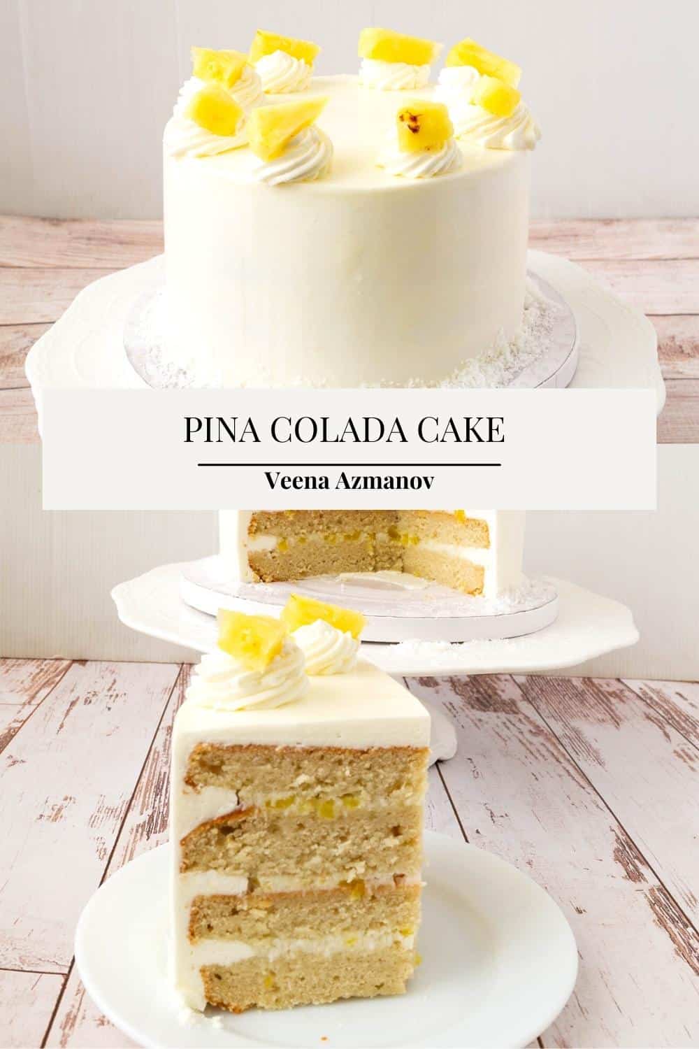 Pinterest image for Pina colada layer cake.