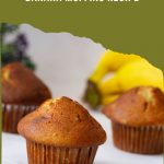 Pinterest image for Bakery Style Banana Muffins.
