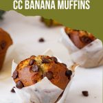 Pinterest image for bakery-style Chocolate Chip Banana Muffins.