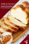 How to make the best challah with milk and honey