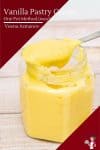 How to make pastry cream in one pot, a quick and easy no fuss recipe