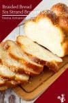 How to braid bread the easy way with this six strand braided challah