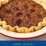 Pinterest image for pecan pie classic.