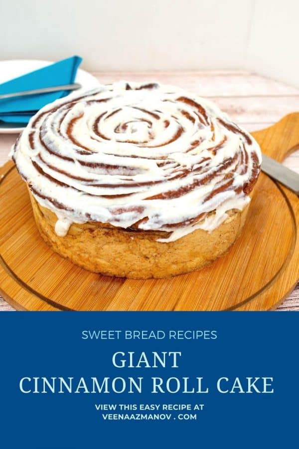 Pinterest image how to make a giant cinnamon roll cake.