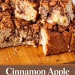Pinterest image for Cinnamon Apple Cake with Cinnamon Swirl.
