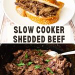 Pinterest image for Slow Cooker Shredded Beef.