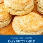 Pinterest image for biscuits with buttermilk.