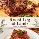 Pinterest image for Leg of Lamb with Garlic Oil Marinade.