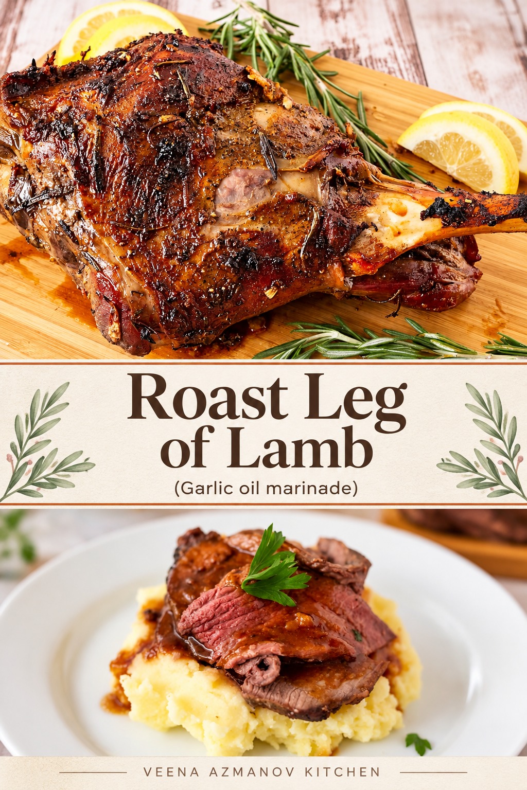 Pinterest image for Leg of Lamb with Garlic Oil Marinade.