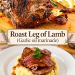 Pinterest image for Leg of Lamb with Garlic Oil Marinade.