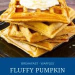 Pinterest image for pumpkin waffles.