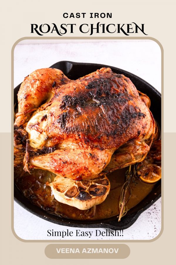 Cast Iron Roast Chicken in Oven  Garlic Butter Marinade   Veena Azmanov Kitchen - 88