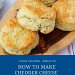 Pinterest image for cheddar biscuits.