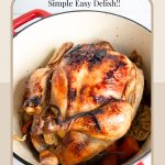 Pinterest image for Dutch Oven Roast Chicken.