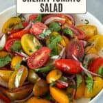 Pinterest image for Fresh Cherry Tomato Salad.