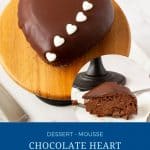 Pinterest image for a heart cake with chocolate mousse Recipe.