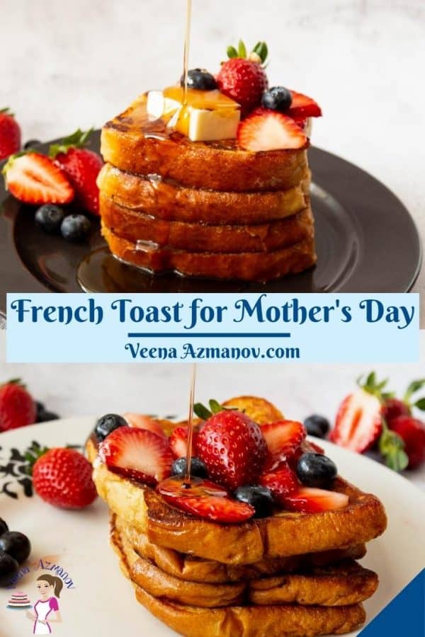 French toast for Mothers Day.