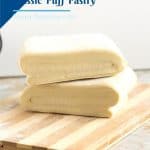 Pinterest image for puff pastry from scratch.