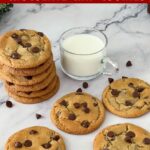 Pinterest image for Soft Chewy Chocolate Chip Cookies.