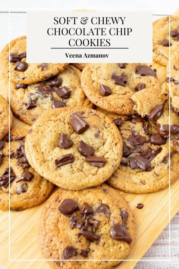 Pinterest image for soft chewy cookies with Chocolate chips.