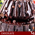 Pinterest image for Pound Cake Chocolate Recipe.