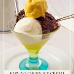 Pinterest image for making ice cream without ice cream maker.
