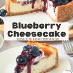Pinterest image for baked blueberry cheesecake.