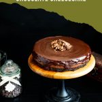 Pinterest image for baked chocolate cheesecake with chocolate ganache.
