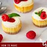 Pinterest image for Raspberry Baked Cheesecakes.