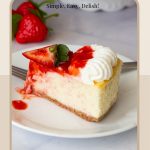 Pinterest image for baked strawberry cheesecake with strawberry topping.