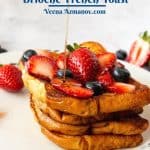 Pinterest image for French Toast with Brioche Bread.