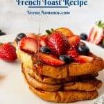 Pinterest image for French Toast with Brioche Bread.