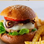 The juiciest turkey cheeseburger you'll ever make.