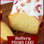 Pinterest Image for Vanilla Pound Cake Recipe.
