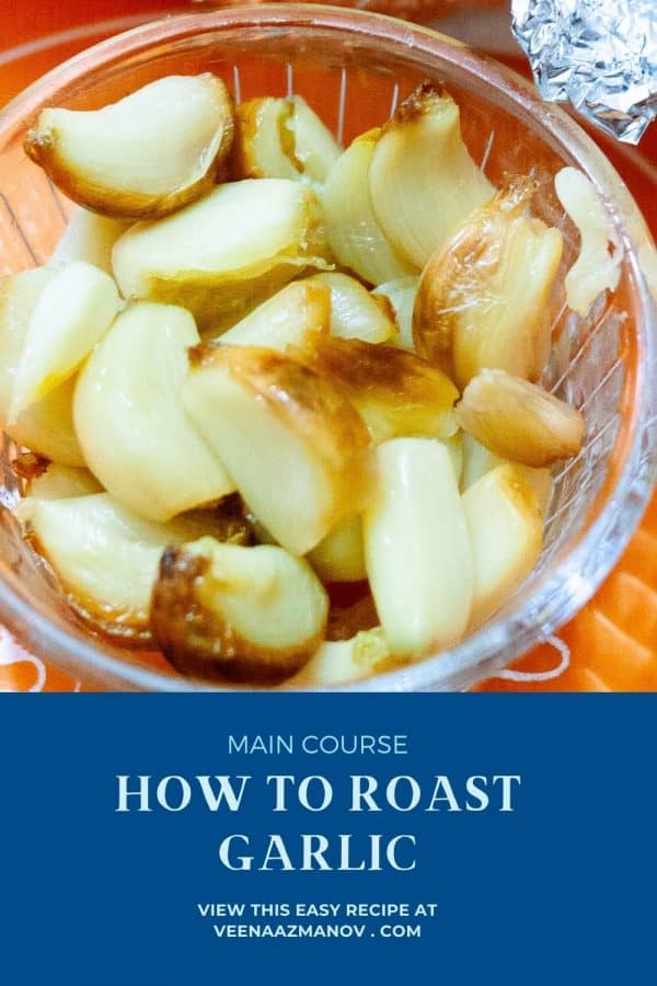Pinterest image for roasting garlic.
